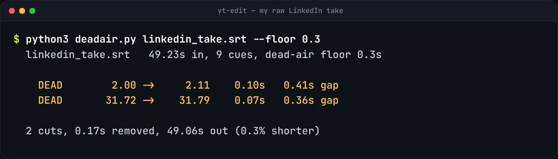 Edit list output: two dead-air cuts at 2.00s and 31.72s